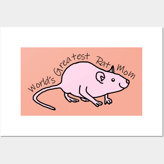 Worlds Greatest Rat Mom Wall Art by ellenhenryart